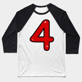 fourth, four, number four, 4 years, 4 year old, number 4,  Numeral 4,  4rd birthday gift, 4rd birthday design, anniversary, birthday, anniversary, date, Baseball T-Shirt